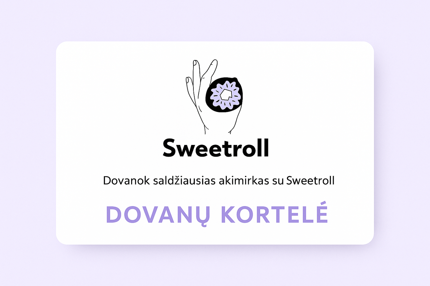 Sweetroll dovanų kortelė